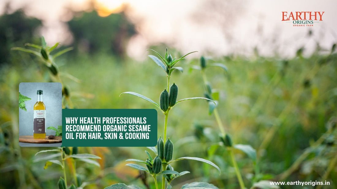 Organic Sesame Oil Benefits for Hair, Skin & Cooking