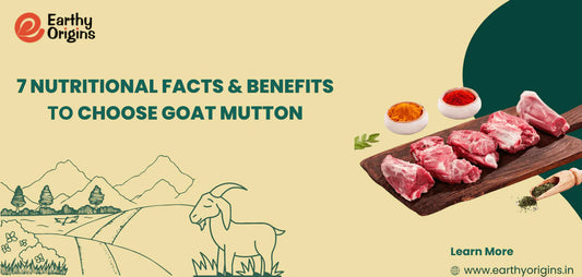 From Grass to Plate: 7 Nutritional Facts & Benefits to Choose Goat Mutton